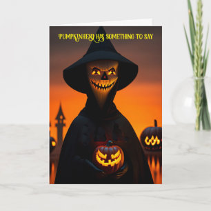 Pumpkinhead Has Something To Say Halloween Card