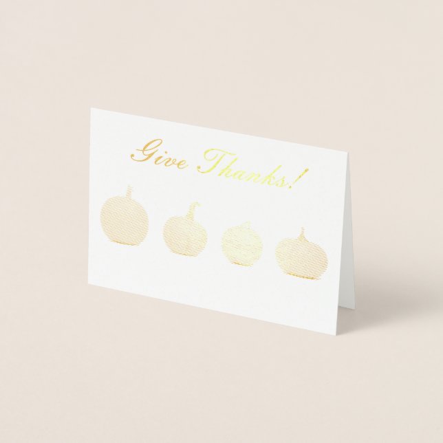 Pumpkins Modern Give Thanks Foil Thanksgiving Card (Front)
