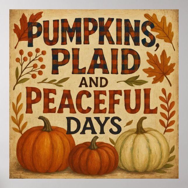Pumpkins, Plaid & Peaceful Days – Cozy Autumn Post Poster (Front)