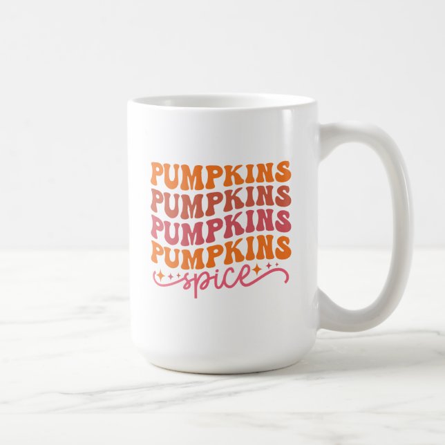 Pumpkins Pumpkins Pumpkins Pumpkins Spice Coffee Mug (Right)