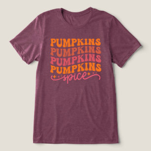 Pumpkins Pumpkins Pumpkins Pumpkins Spice Tri-Blend Shirt
