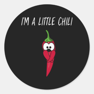 Pun I'M A Little Chili For Pepper Classic Round Sticker