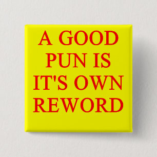 pun on puns 2 inch square button