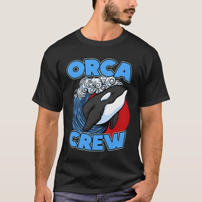 Pun Orca Whale Graphic Orca Crew T-Shirt (Front)