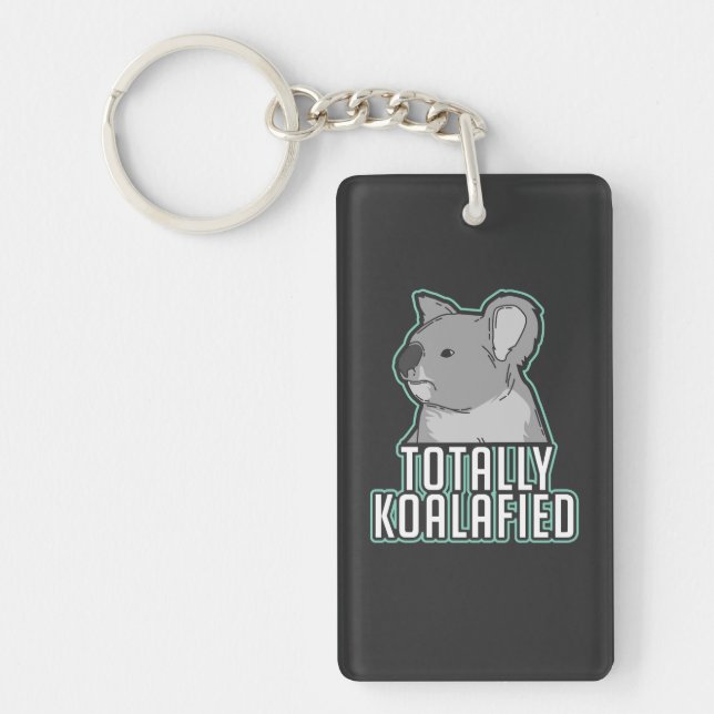 Pun - Totally Koalafied Keychain (Front)