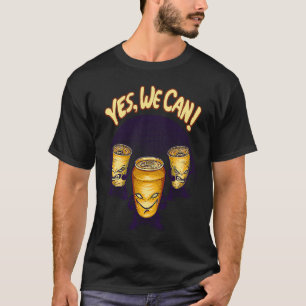 Pun Yes We Can T-Shirt