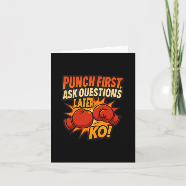 Punch First Ask Questions Later Ko Boxing Art  Card (Front)