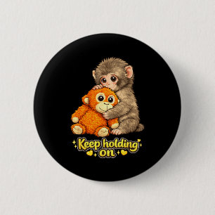 Punch monkey with teddy bear cuddling keep holding 2 inch round button