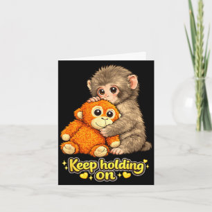 Punch monkey with teddy bear cuddling keep holding card