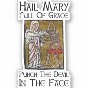 Punch the Devil in the Face!