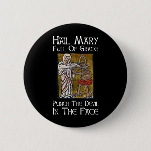 Punch the Devil in the Face! 2 Inch Round Button
