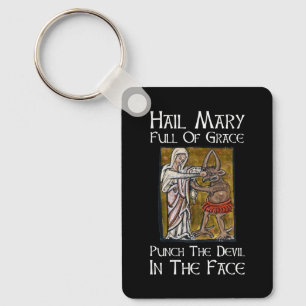 Punch the Devil in the Face! Keychain