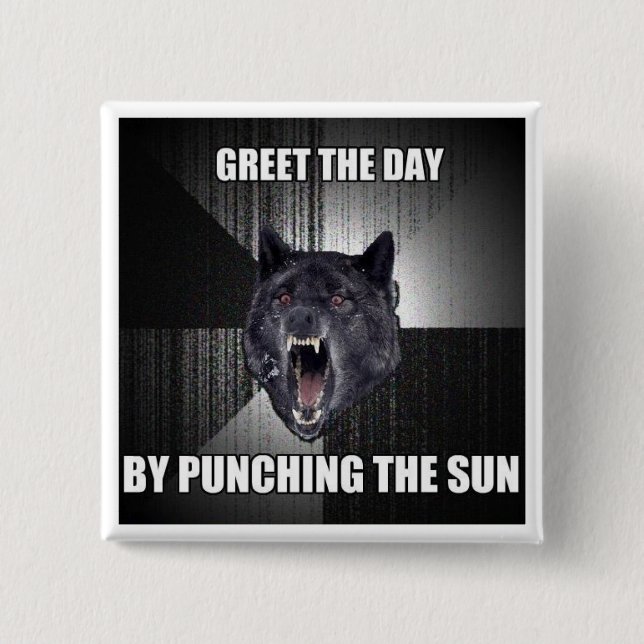 Punch The Sun 2 Inch Square Button (Front)