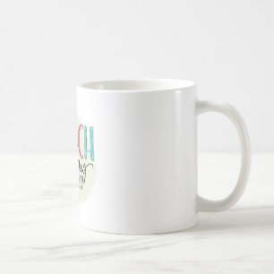 Punch today in the face coffee mug