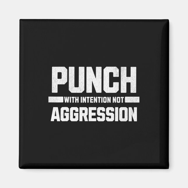 Punch With Intention  Magnet (Front)