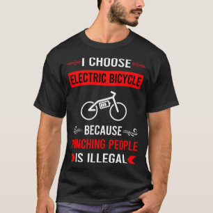Punching Electric Bicycle E Bike Ebike T-Shirt