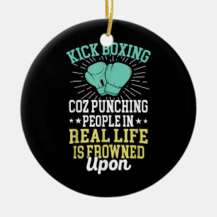 Punching People Is Frowned Upon Funny Sarcastic Ki Ceramic Ornament