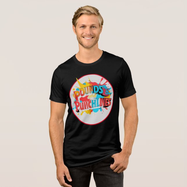  "Punchline Pounds" Tri-Blend Shirt (Front Full)