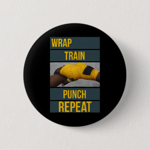 Punchy Graphics Wrap Train Punch Repeat, Boxing Ki 2 Inch Round Button