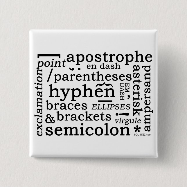 Punctuation 2 Inch Square Button (Front)