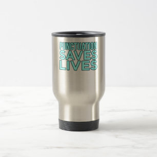 Punctuation English Language Teacher Teach Student Travel Mug