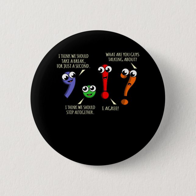 Punctuation Marks English Language Teacher Student 2 Inch Round Button (Front)
