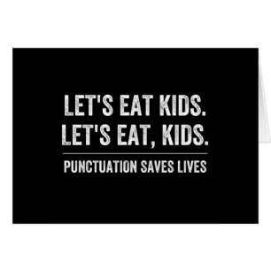 Punctuation Saves Lives