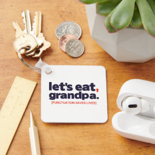 Punctuation saves lives keychain