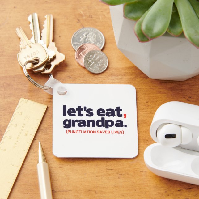 Punctuation saves lives keychain (Desk)