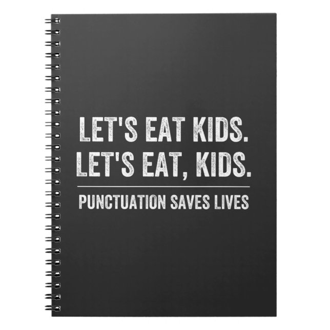 Punctuation Saves Lives Notebook (Front)