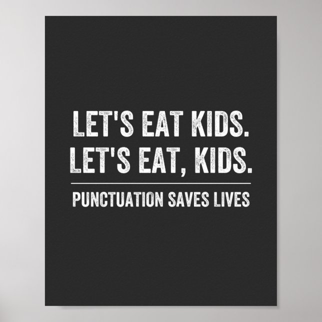 Punctuation Saves Lives Poster (Front)