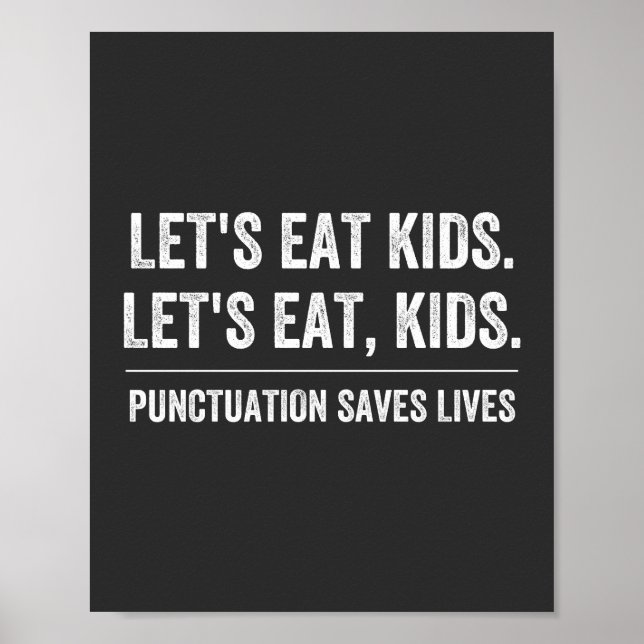Punctuation Saves Lives Poster (Front)