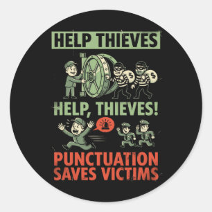 Punctuation Saves Victims Funny Grammar English Te Classic Round Sticker