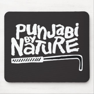 Punjabi By Nature Mouse Pad