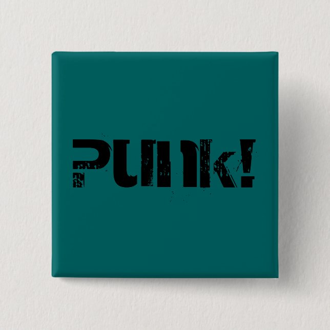 Punk! 2 Inch Square Button (Front)