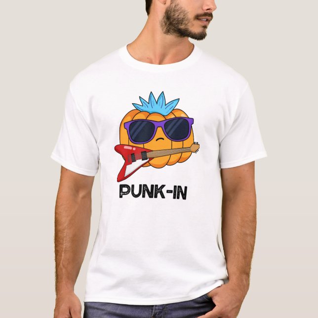 Punk-in Funny Punk Rock Pumpkin Pun  T-Shirt (Front)