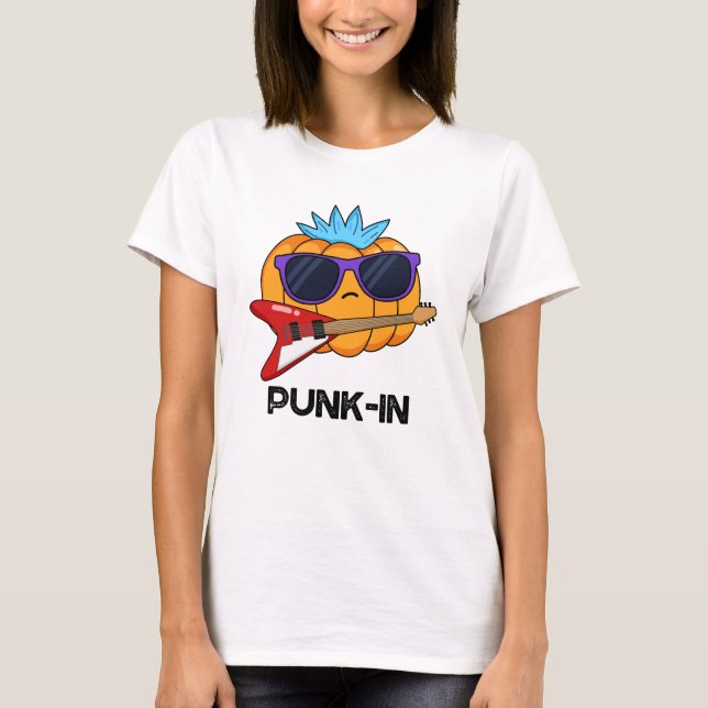 Punk-in Funny Punk Rock Pumpkin Pun  T-Shirt (Front)