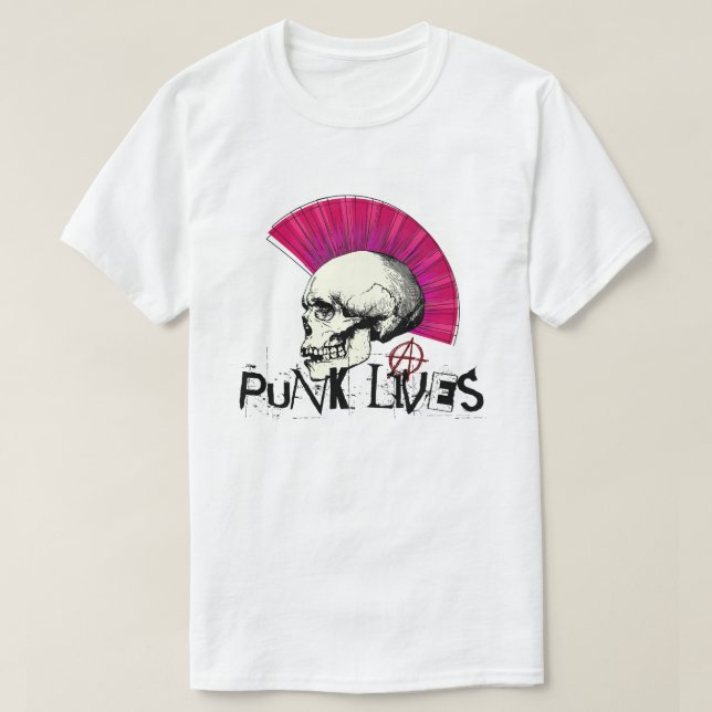 Punk Lives T-Shirt (Design Front)
