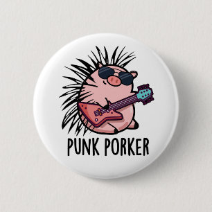 Punk Porker Funny Punk Rocker Pig Pun  2 Inch Round Button