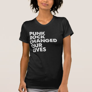 Punk Rock Changed Our Lives Graphic Tee