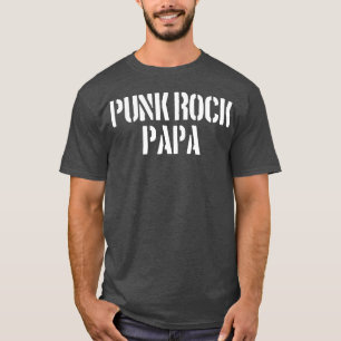 Punk Rock Papa friends T-Shirt