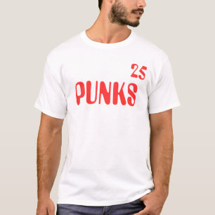 PUNKS, 25 T-Shirt