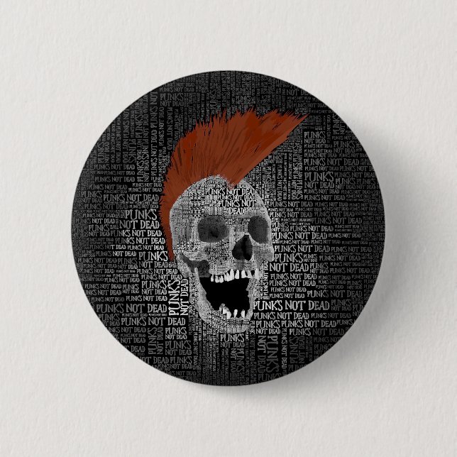 Punk's Not Dead 2 Inch Round Button (Front)