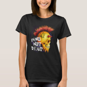 Punks Not Dead for Punk Rock Fans Skull With Mohaw T-Shirt