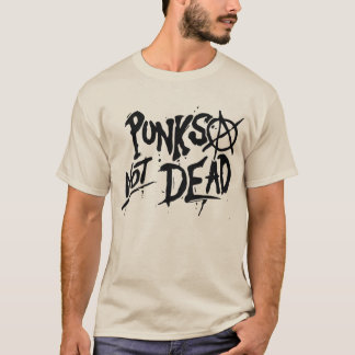 Punks Not Dead T-Shirt