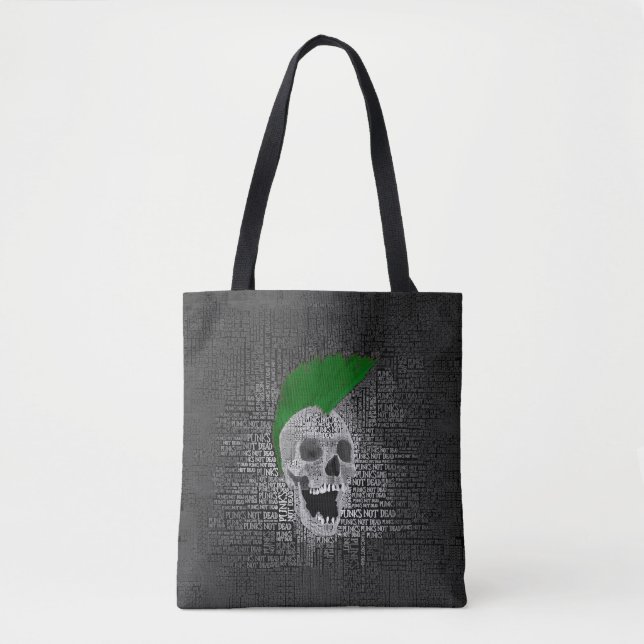 Punk's Not Dead Tote Bag (Front)