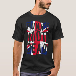 Punk's Not Dead Vintage Punk Rock Punk Is Not De T-Shirt