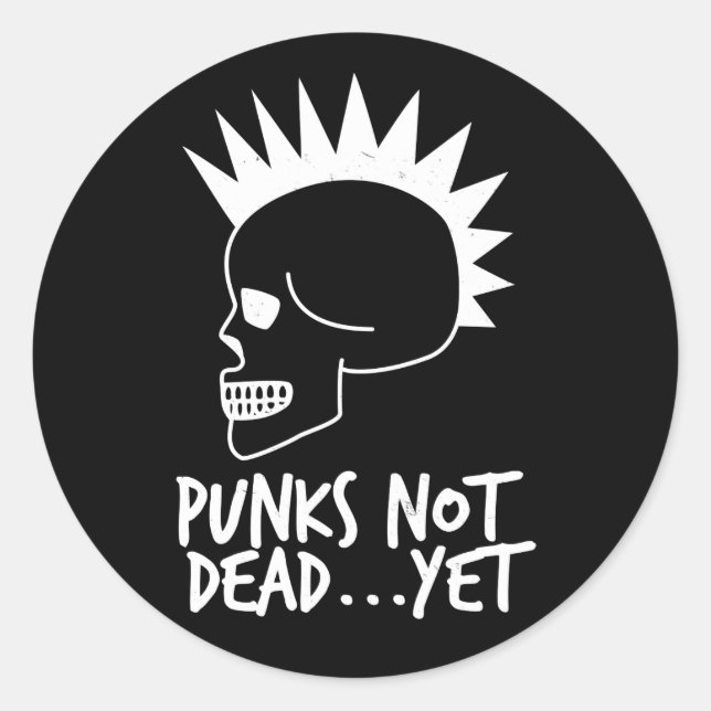 Punks Not Dead...Yet Skull White Classic Round Sticker (Front)