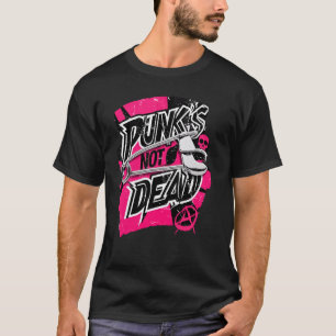 Punku2019s Not Dead Pink & Black Punk Rock Music R T-Shirt