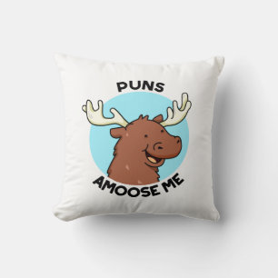 Puns Amoose Me Funny Moose Pun Throw Pillow